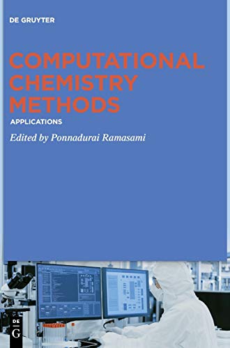 Computational Chemistry Methods: Applications