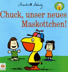 Peanuts Gang, Chuck, unser neues Maskottchen!