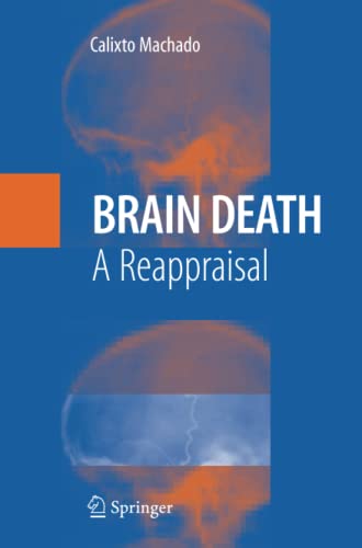 Brain Death: A Reappraisal