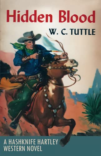 Hidden Blood: A Hashknife Harley Western