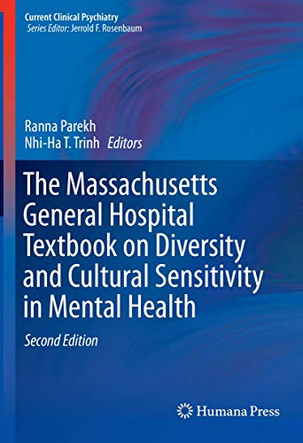 The Massachusetts General Hospital Textbook on Diversity and Cultural Sensitivity in Mental Health (Current Clinical Psychiatry)