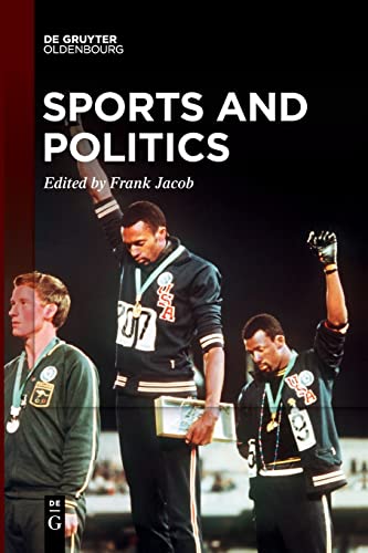 Sports and Politics: Commodification, Capitalist Exploitation, and Political Agency (Neudrucke Deutscher Literaturwerke. N. F.)