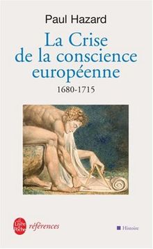 La Crise de la conscience européenne : 1680-1715