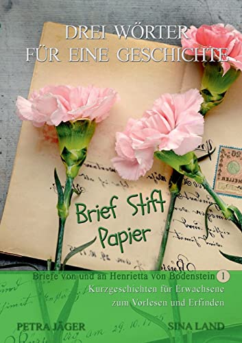 Drei Wörter für eine Geschichte: Brief Stift Papier