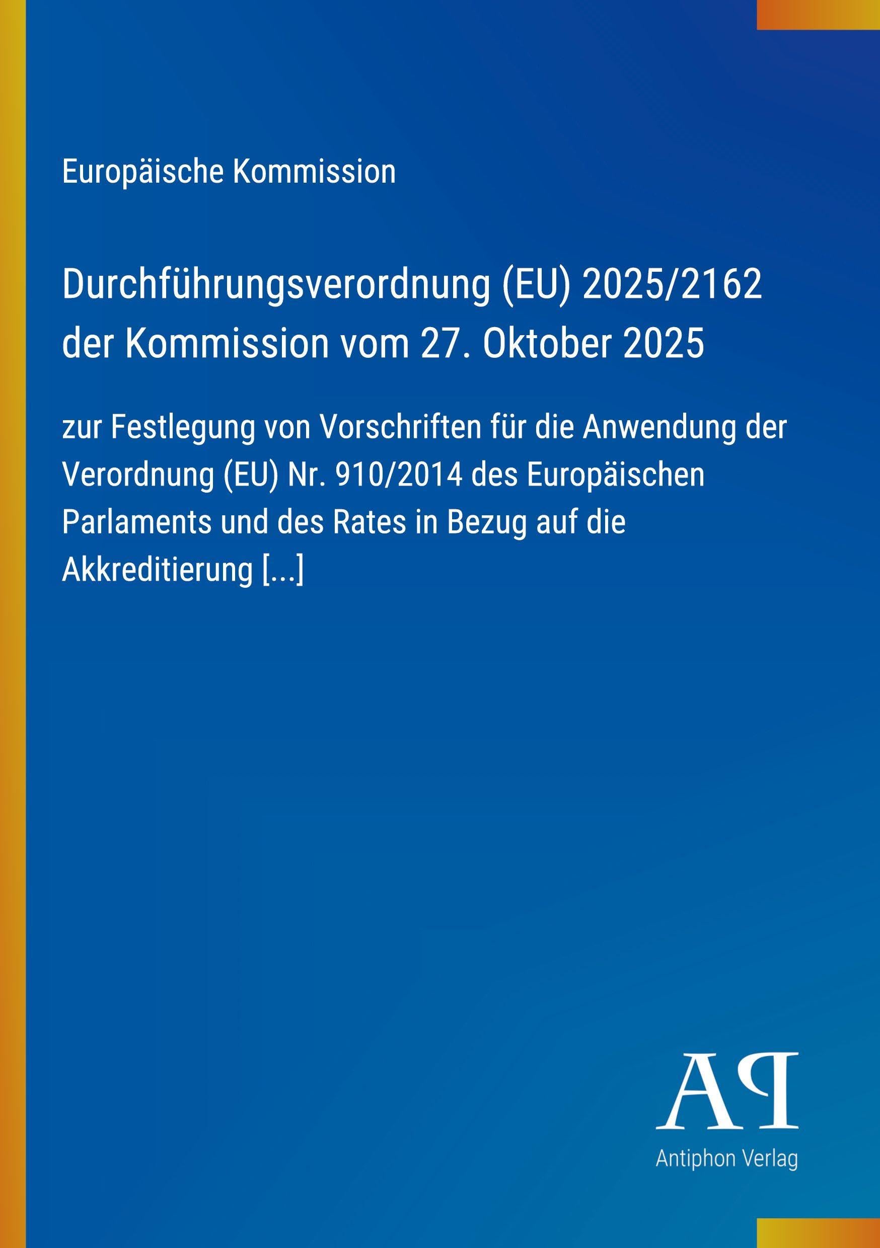 Durchführungsverordnung (EU) 2025/2162 der Kommission vom 27. Oktober 2025