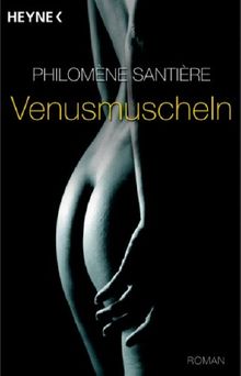 Venusmuscheln: Roman