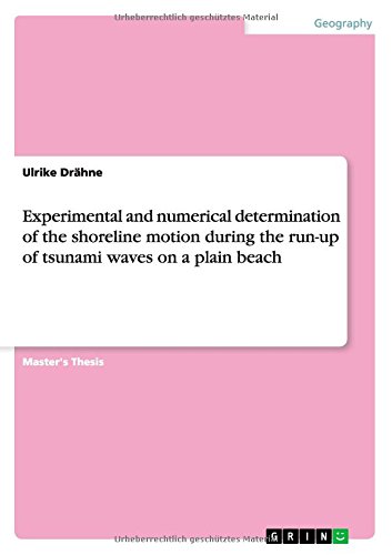 Experimental and numerical determination of the shoreline motion during the run-up of tsunami waves on a plain beach