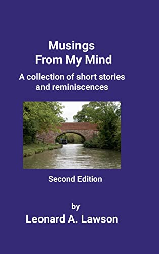Musings From My Mind: Second Edition
