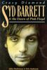 Crazy Diamond Syd Barrett & the Dawn of Pink Floyd