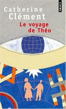 Livre Le Voyage De Théo