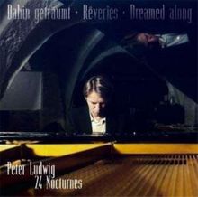 Dahin Geträumt - 24 Nocturnes
