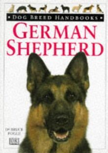 Dog Breed Handbook: 1 German Shepherd