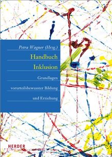 Handbuch Inklusion: Grundlagen vorurteilsbewusster Bildung und Erziehung