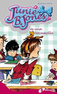 Junie B. Jones és una bocamolla (Catalá - A PARTIR DE 6 ANYS - PERSONATGES I SÈRIES - Junie B. Jones, Band 7)