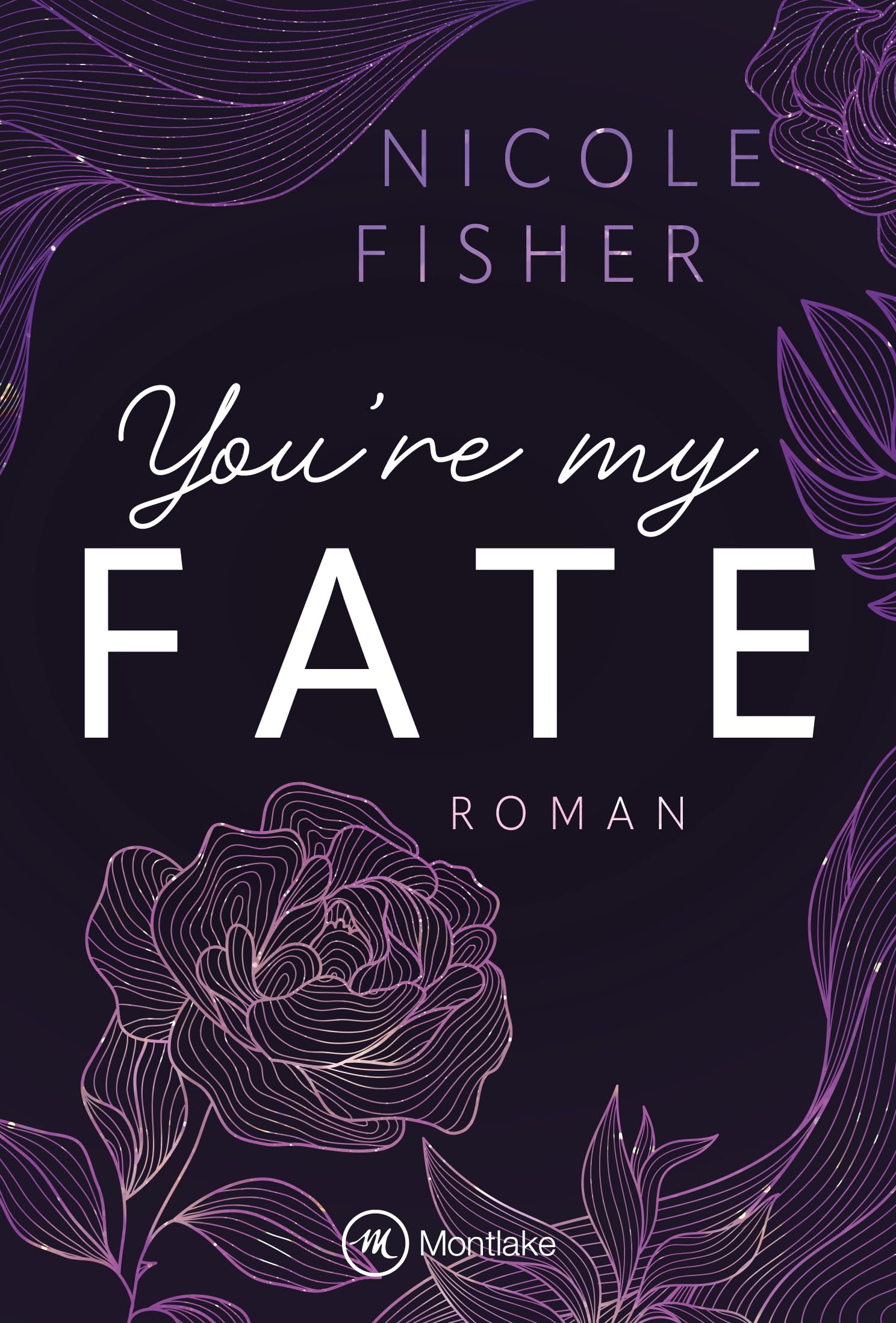You're My Fate (Rival, Band 2)