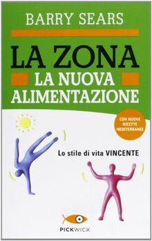 La Zona. La nuova alimentazione von Sears, Barry  | Buch | Zustand gut