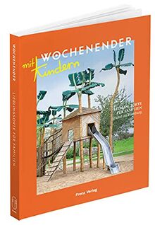 Lieblingsorte für Familien in und um Hamburg (WOCHENENDER)