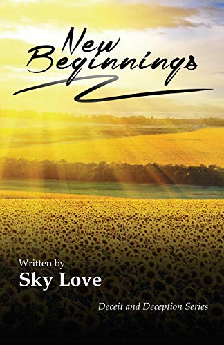 New Beginnings (Deceit and Deception, Band 4)