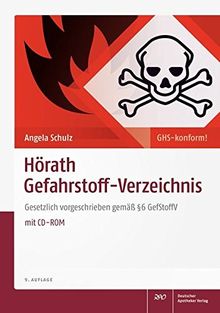 Hörath Gefahrstoff-Verzeichnis: Gesetzlich vorgeschrieben gemäß § 6 GefStoffV