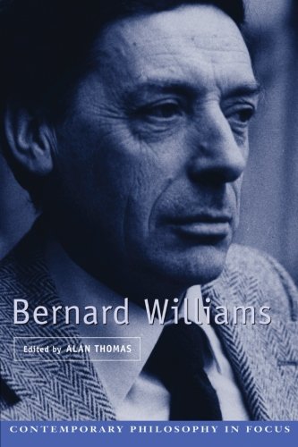 Bernard Williams (Contemporary Philosophy in Focus)