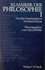 Klassiker der Philosophie, 2 Bde., Bd.1, Von den Vorsokratikern bis David Hume