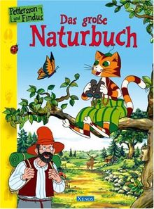 Pettersson und Findus - Das große Naturbuch