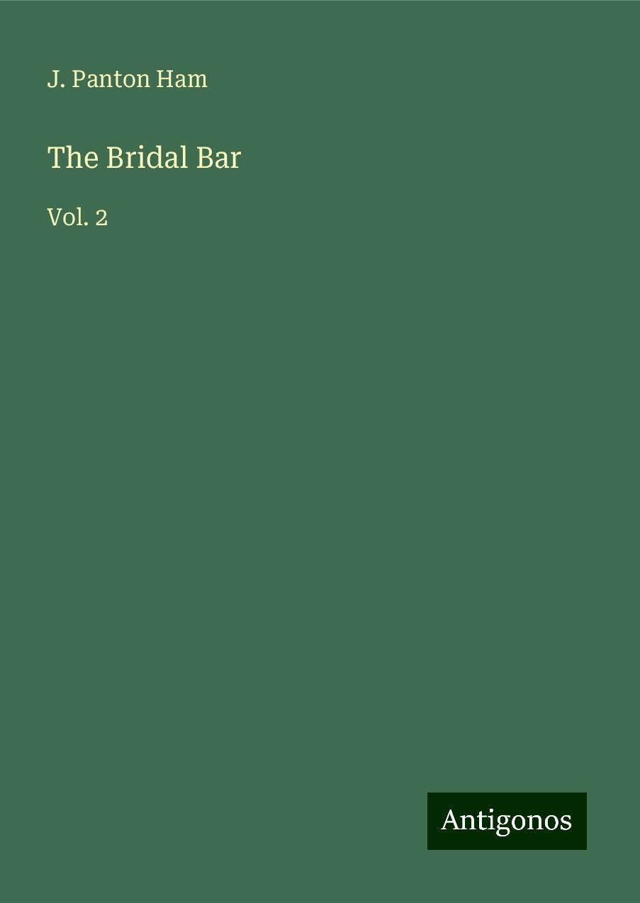 The Bridal Bar: Vol. 2