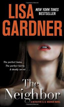 The Neighbor: A Detective D. D. Warren Novel (Detective D.D. Warren Novels)