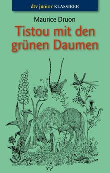 Tistou mit den grünen Daumen