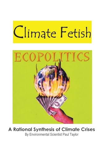 Climate Fetish: Ecopolitics