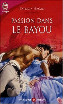 Passion dans le bayou