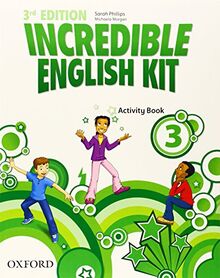 Incredible English Kit 3rd edition 3. Activity Book (Incredible English Kit Third Edition)