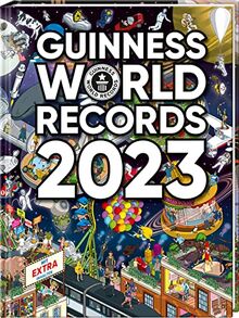 Guinness World Records 2023: Deutschsprachige Ausgabe - Gebundene Ausgabe - 15. September 2022: Deutschsprachige Ausgabe