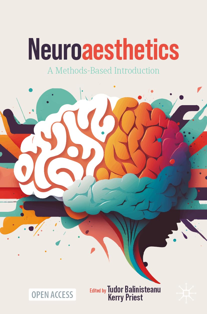 unbekannt Neuroaesthetics, A Methods-Based Introduction