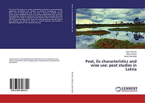 Peat, its characteristics and wise use: peat studies in Latvia