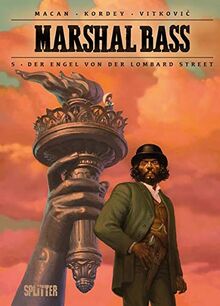 Marshal Bass. Band 5: Der Engel von der Lombard Street (Marshall Bass)