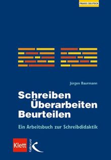 Baurmann, J: Schreiben - Überarbeiten - Beurteilen