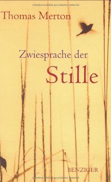 Zwiesprache der Stille