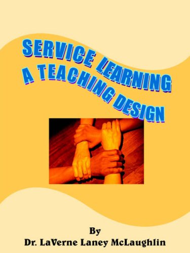 Service Learning: A Teaching Design