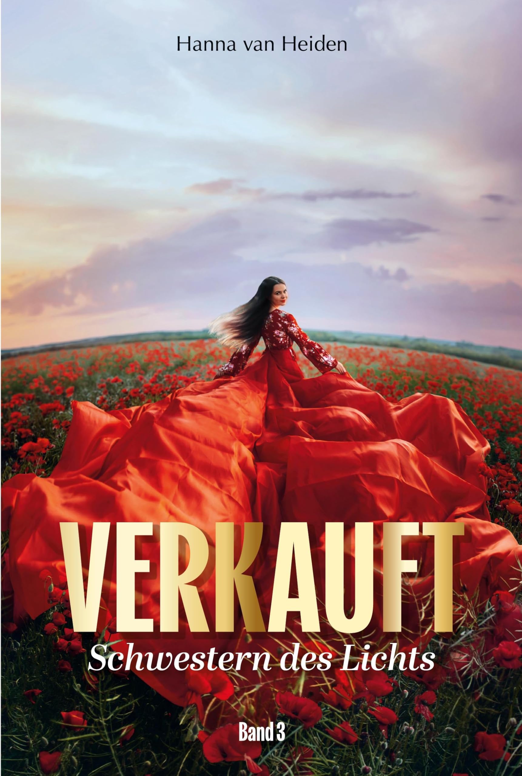 Schwestern des Lichts: Band 3: VERKAUFT