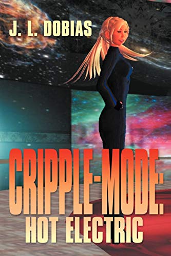 Cripple Mode: Hot Electric