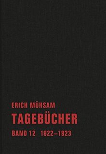 Tagebücher: Band 12. 1922-1923 (Tagebücher Bd. 1-15)