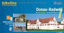 Bikeline Donau-Radweg 1: Deutsche Donau: Von Donaueschingen nach Passau. Radtourenbuch, 580 km, 1 : 50 000, wetterfest/reißfest, GPS-Tracks Download