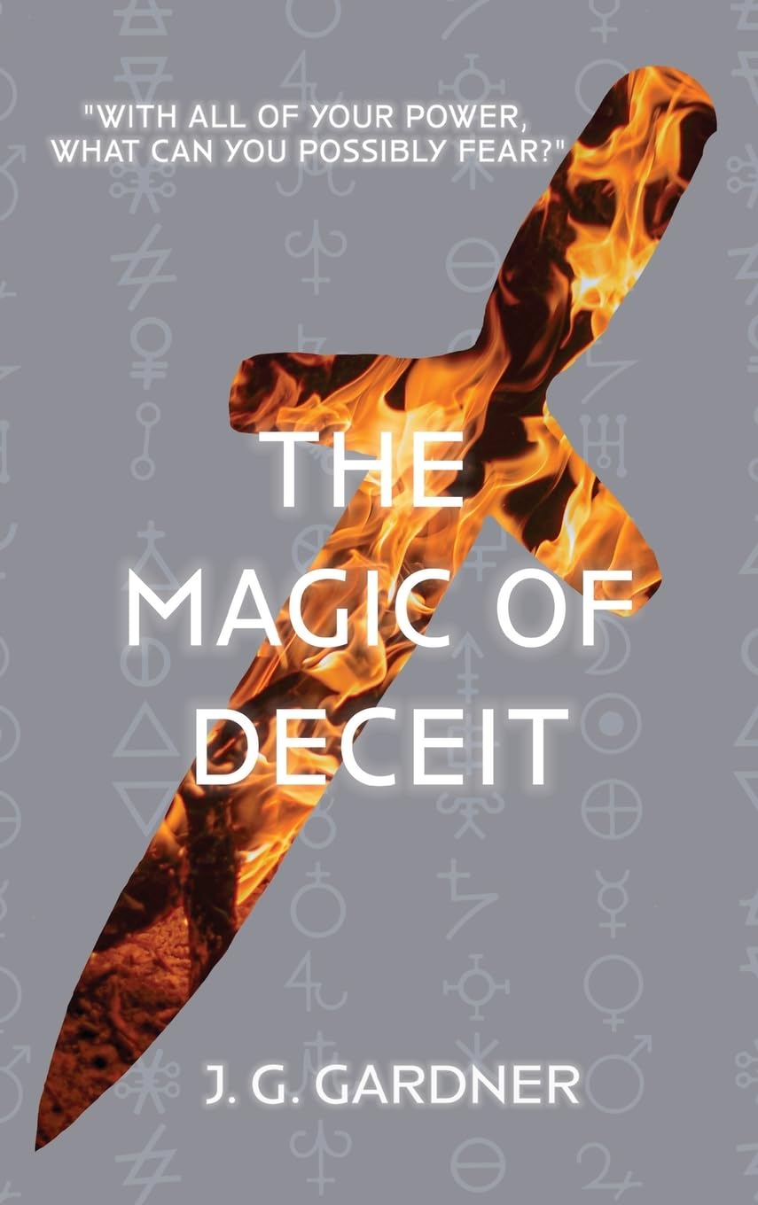 The Magic of Deceit: A novel
