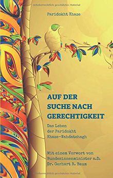 Auf der Suche nach Gerechtigkeit: Das Leben der Paridokht Khaze-Wahdatehagh