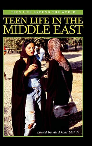 Teen Life in the Middle East (Teen Life Around the World)