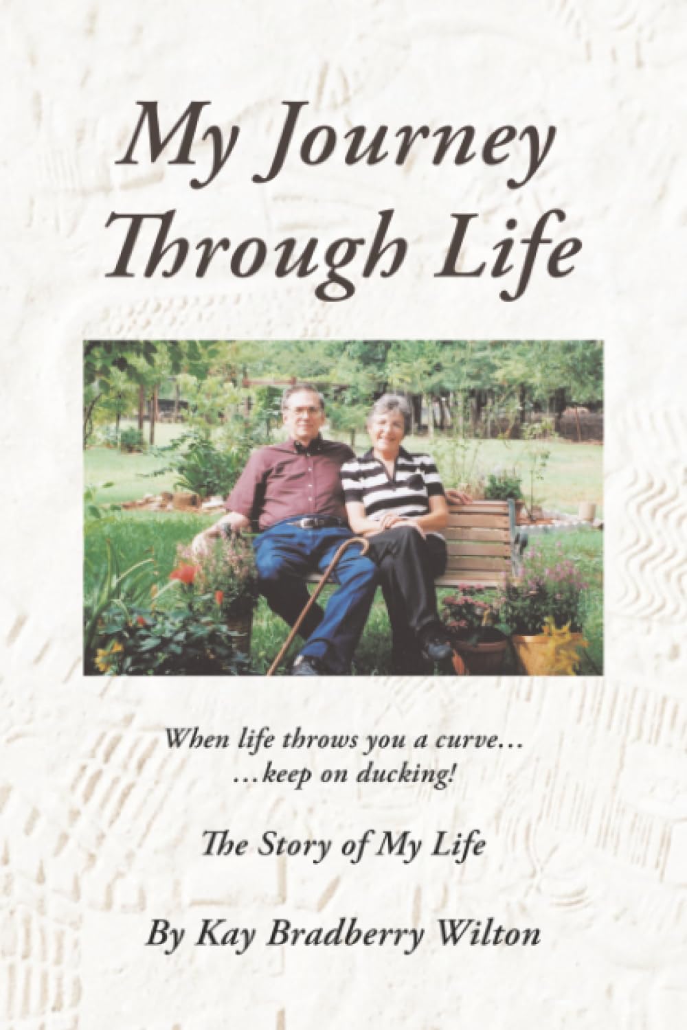 My Journey Through Life: The Story of My Life