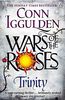 Wars of the Roses: Trinity (The Wars of the Roses, Band 2)