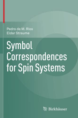 Symbol Correspondences for Spin Systems