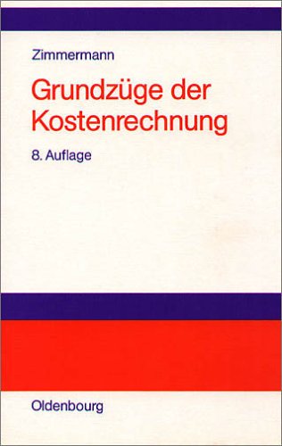 Grundzüge der Kostenrechnung